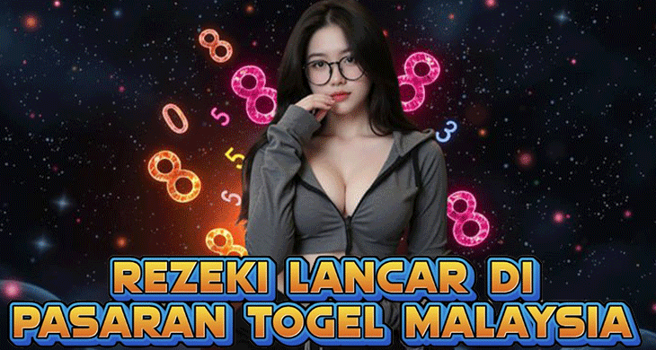 Rezeki Lancar Di Pasaran Togel Malaysia